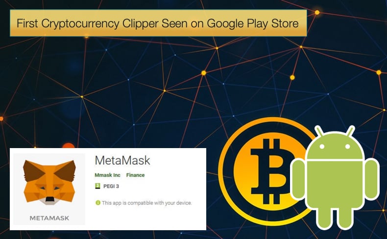 ‘Clipper’ Malware Found in Google Play Store