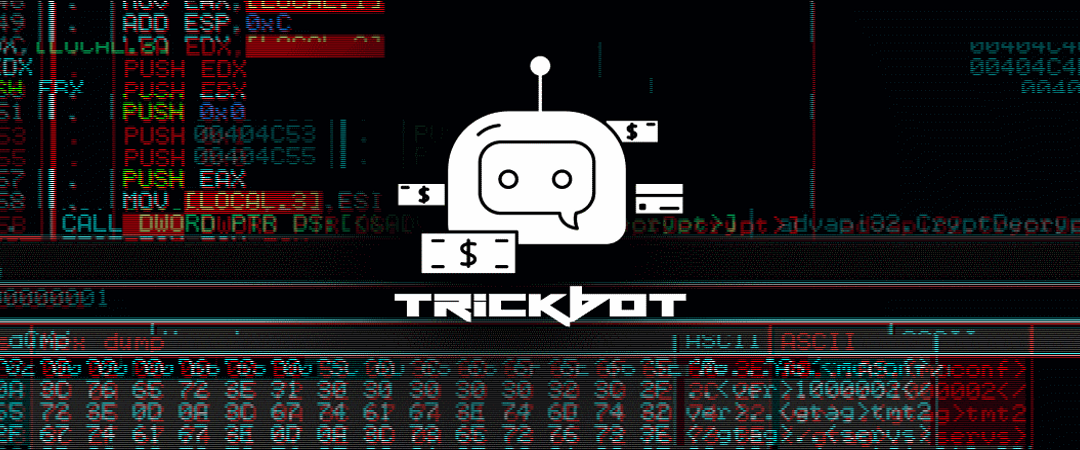 TrickBot Makes a Return